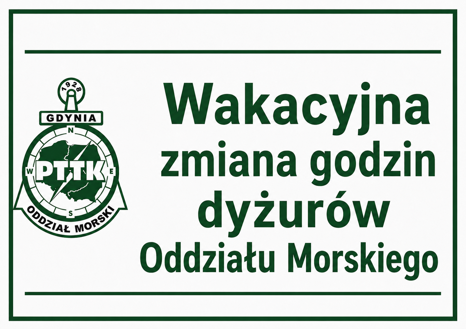 Wakacyjna zmiana godzin dyżurów Oddziału Morskiego